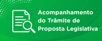 acompanhameno do tramite de proposta legislativa