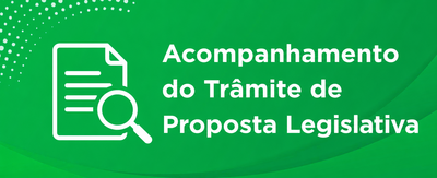 acompanhameno do tramite de proposta legislativa